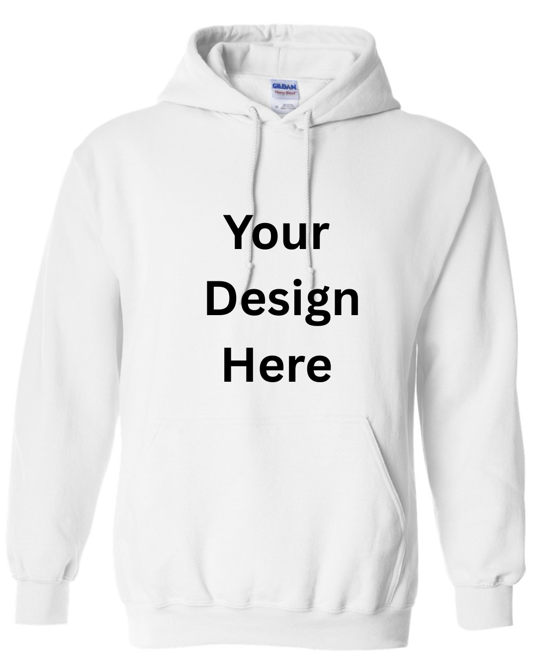 Your Design Here Hoodie